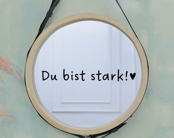 Spiegelaufkleber du bist stark | Personalisierter Spiegel Sticker | Spiegeltattoo Badezimmer Aufkleber