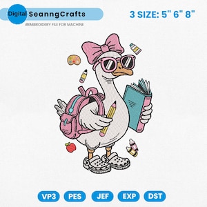 Back To School Goose Embroidery Design, First Day Of School Embroidery Machine File, Girl School Goose Embroidery File, School Girl Pes File