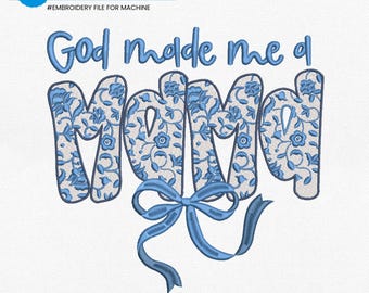 Gott hat mich zur Mama gemacht Stickmuster, Inspirational Mama Stickdatei, Kokette Schleife Mom Stickmuster, Christliches Geschenk für Mama