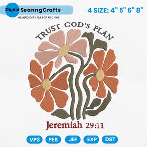 Trust God Plan Embroidery Design, Christian Boho Flower Embroidery Machine File, Inspirational Bible Verse Quote Embroidery File, Pes Dst