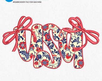 Coquette Usa Applique Embroidery Designs, 4th Of July Embroidery Design, Coquette American Embroidery Pattern, 4 Sizes, Instant Download