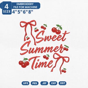 Puede incluir: Diseño de bordado rojo con las palabras "Sweet Summer Time" e ilustraciones de cerezas. El diseño incluye lazos y está disponible en tamaños de 10 cm, 13 cm, 15 cm y 20 cm. El archivo es para bordado a máquina.