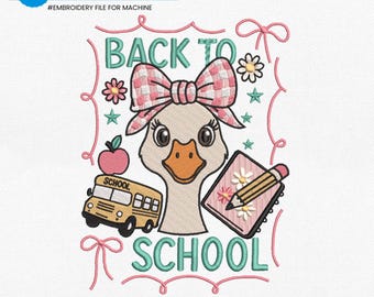 Goose Back To School Embroidery Design, Coquette Silly Goose Teacher Embroidery File, First Day Of School Machine File, Instant Download