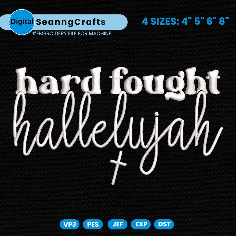 K&ouml;nnte beinhalten: Schwarzer Hintergrund mit wei&szlig;em Text "hard fought hallelujah" mit einem Kreuz. Der Text ist eine Stickdatei f&uuml;r eine Maschine. Die Gr&ouml;&szlig;en sind 10 cm, 13 cm, 15 cm und 20 cm.