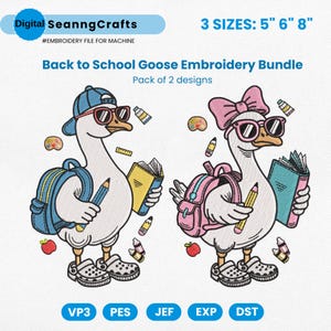 Back To School Goose Embroidery Designs, First Day Of School Embroidery Bundle, School Goose Embroidery File, School Boy Girl Pes File
