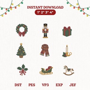 Puede incluir: Una colección de nueve iconos navideños bordados que incluyen una corona, cascanueces, regalo, árbol, bufanda, vela, acebo, trineo y caballito de balancín. El texto dice INSTANT DOWNLOAD 1" 2" 3" 4" y los formatos DST, PES, VP3, EXP, JEF.