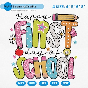 Desenho de bordado para o primeiro dia de aula, arquivo escolar com letras coloridas, arquivo para máquina de comemoração de volta às aulas, download instantâneo PES DST