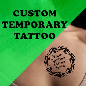 Custom Temporary Tattoo - Custom Image Tattoo - Party Favor - Temporary Tattoo Custom - Personalized Tattoo - Fake tattoo - Fast Shipping