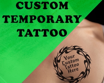 Temporäres Tattoo nach Maß - Personalisiertes Tattoo - Fake Tattoo - Schneller Versand - Party Geschenk