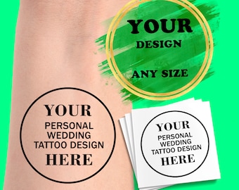 Custom Wedding Temporary Tattoo - Wedding Gift - Custom Wedding Tattoo - Wedding Favors for guests - Fake tattoo - Personalized Tattoo