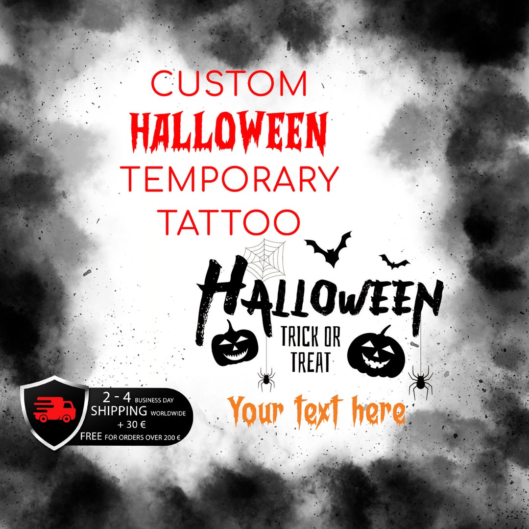 Custom HALLOWEEN Temporary Tattoo Trick or Treat Etsy