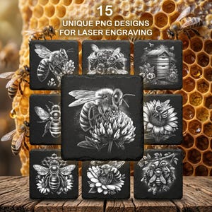 May include: A collection of nine square black coasters with white bee-themed designs. The coasters are arranged on a wooden surface, with a honeycomb background and the text "15 UNIQUE PNG DESIGNS FOR LASER ENGRAVING" at the top.
