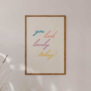 YOU LOOK LOVELY - Wall Art Modern Christian Faith Poster Bible Verse Wall Art Scripture Gift