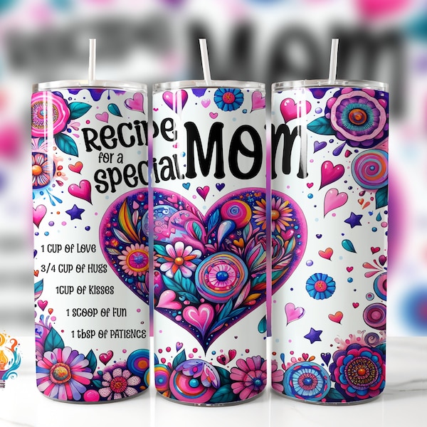 Special Mom Recipe Tumbler Design - DIY Sublimation Instant Download - 20 oz Skinny Tumbler - Unique Gift Idea