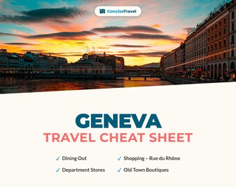 Geneva City Break Guide PDF - Lake Geneva, Alps & Swiss Tips