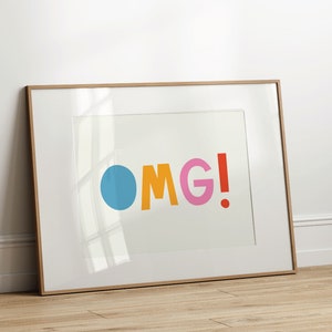 OMG – Arte mural tipográfico alegre y colorido, póster de descarga digital, tarjeta de felicitación ilustrada a mano, afirmación gráfica y audaz