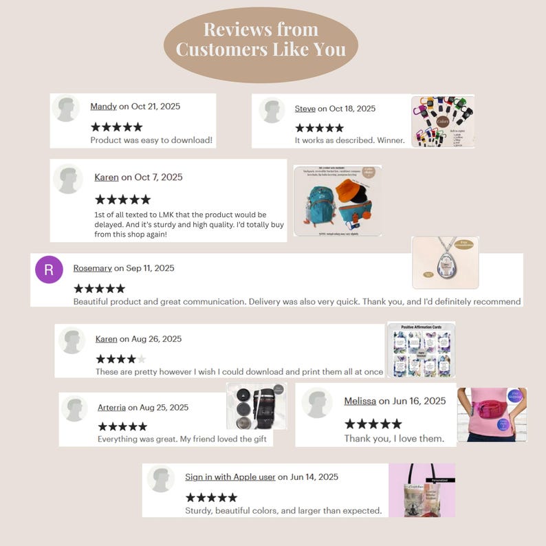 May include: A collage of customer reviews with text and star ratings. The reviews are from various dates in 2025, with comments like "Product was easy to download!" and "Everything was great."
