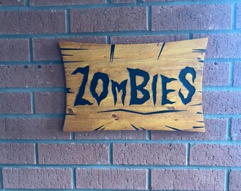 Letrero de madera "Zombies": decoración espeluznante para Halloween