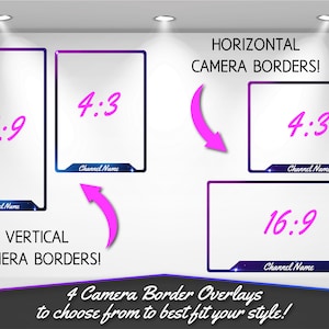 Op de afbeelding: Vier camera-randoverlays met een blauw en paars verloop. De overlays zijn gelabeld met de beeldverhoudingen 16:9 en 4:3. De tekst "HORIZONTAL CAMERA BORDERS!" en "VERTICAL CAMERA BORDERS!" is ook inbegrepen. De tekst "Channel Name" verschijnt in elke overlay.