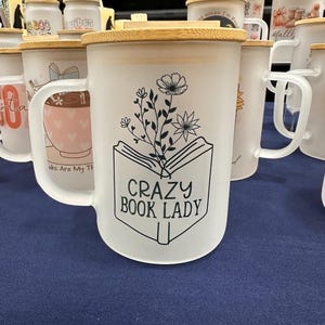 Crazy Book Lady 17 oz Frosted Glass Coffee Mug, Lid and Straw Included, Bookish Gift, Hot or Iced Coffee, Book Club Gift, Booktrovert
