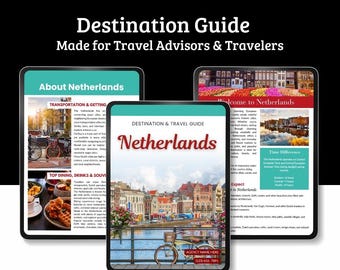 Netherlands (Amsterdam) Travel Destination Guide | Canva Template for Travel Agents (Digital Download)