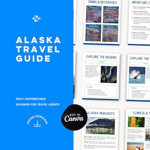 May include: A blue and white travel guide for Alaska with the text "Alaska Travel Guide" in large white letters. The guide is fully customizable and designed for travel agents. The guide includes information on dining, beverages, exploring the regions, Alaska highlights, and climate and travel tips.