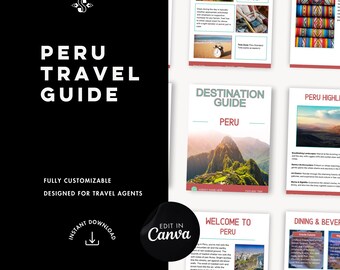 Peru Travel Guide | Editable Canva Template for Travel Agents (Digital Download)