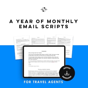 12 Months Done-For-You Monthly Travel Agent Email Sequences | Travel Email Template Bundle | Travel Agent Agency Marketing | Email Script