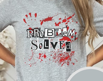 Koszulka z krwawym Halloween Problem rozwiązany Horror z odciskiem dłoni, nie moja krew, rozpryski, koszulka unisex z krótkim rękawem Bella + Canvas 3001