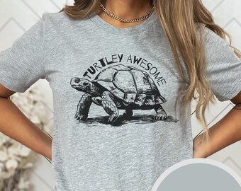 Turtley Awesome Shirt Turtle Animal Lover Beach Party Shirt Friend Funny Gift Holiday Vacation Unisex Jersey Short Sleeve Tee