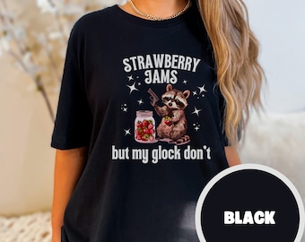 Marmellate di fragole ma la mia Glock non t-shirt Bella + tela T-shirt divertente procione T-shirt divertente meme