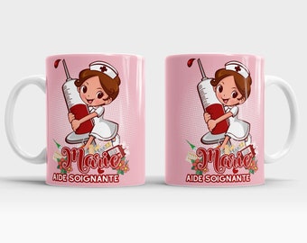 Mug Tasse  Aide Soignante  cadeau à personnaliser au prénom (différents modèles)