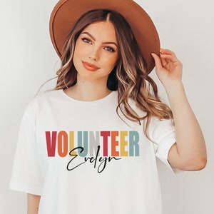 Custom Name Volunteer T-Shirt: Personalized Appreciation Gift