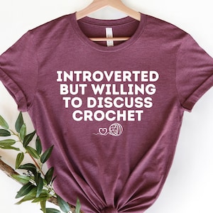 Funny Crochet Sayings T-Shirt: Yarn Lover Gift