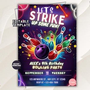 May include: A bowling-themed birthday party invitation template featuring a purple bowling ball and colourful pins on a dark background with neon accents. Text includes LET'S STRIKE UP SOME FUN!, ALEX'S 9TH BIRTHDAY BOWLING PARTY, SEPTEMBER 19 TUESDAY, and placeholders for address and phone number.