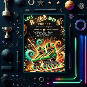 May include: A neon green and black roller skate party invitation with the text "Let's Roll Into Robert" and details for a skate party at Fire Wheels Skate Center on October 12th from 3:00pm to 5:00pm.