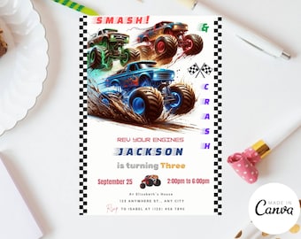 May include: Monster truck birthday party invitation with a blue, red, and green monster truck on a dirt track. The invitation says "Smash!" and "Rev Your Engines Jackson is turning Three" with a date and time.