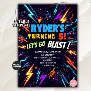 May include: A rectangular birthday invitation template with a dark background featuring colorful neon lightning bolts, stars, and dots. The text reads: RYDER'S TURNING 5! LET'S GO BLAST! SATURDAY, JUNE 14TH AT 01:00PM, 123 FUNNY DRIVE LOS ANGELES, ABC 12345, RSVP TO LINLEY AT 123-456-789.