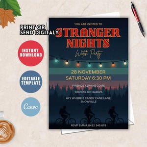 May include: Digital invitation for a "Stranger Nights Watch Party" with red and gold text. The invitation includes the date, time, and location. Additional text includes "Instant Download" and "Editable Template".
