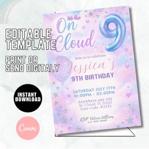 May include: A pastel-colored birthday invitation with the text "We Are On Cloud 9" and "Jessica's 9th Birthday." The design includes a balloon shaped like the number 9, stars, and hearts. The invitation is an editable template.