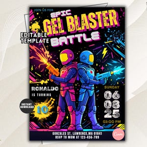 May include: A rectangular party invitation template featuring the text EPIC GEL BLASTER BATTLE. The design displays two figures in futuristic armor, one pink and one blue, holding toy blasters. Includes placeholders for name, age 10, date 06 08 25, time 03:00 PM, and address details.