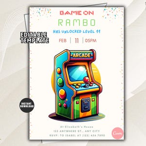 Peut inclure: Un mod&egrave;le d'invitation modifiable illustr&eacute; d'une borne d'arcade color&eacute;e. Le texte indique GAME ON, RAMBO HAS UNLOCKED LEVEL 11, FEB 11 05PM, AT ELIZABETH'S HOUSE, 123 ANYWHERE ST., ANY CITY, RSVP: TO ISABEL AT (123) 456 7890.
