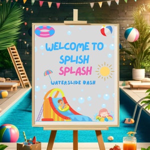 Editable Splish Splash Birthday Welcome Sign, Pink Summer Birthday Sign, Beach Pool Poster, Summer Waterslide Birthday, Pool Party Sign P04