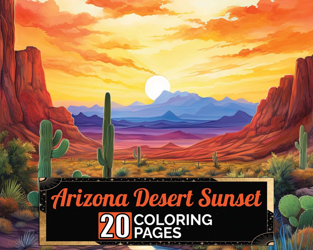 Arizona Desert Sunset Coloring Pages, 20 Premium Coloring Sheets