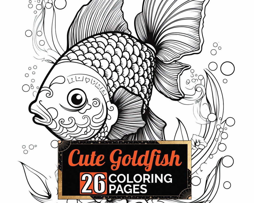 Cute Goldfish Coloring Pages, 26 Premium Coloring Sheets, Coloring Book