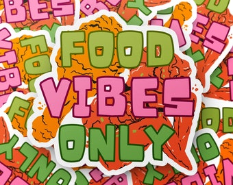 Adesivo apenas de vibrações alimentares, adesivo de comida, adesivo de frango, adesivo engraçado, adesivo de presente, adesivo de laptop, adesivo de diário, adesivo de garrafa de água