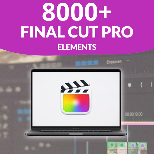 Final Cut Pro Elements MEGA Paket: 8000+ Premium Elements von Final Cut Pro für eine kreative Videobearbeitung