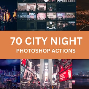 70 City Night Photoshop Actions For Graphic Designers | Adobe Photoshop Premium Package | INSTANT DOWNLOAD
