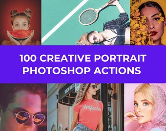 100 Creative Portrait Photoshop Actions For Graphic Designers | Adobe Photoshop Premium Package | INSTANT DOWNLOAD