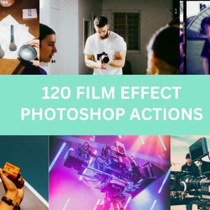 120 Film Effect Photoshop Actions For Graphic Designers | Adobe Photoshop Premium Package | INSTANT DOWNLOAD